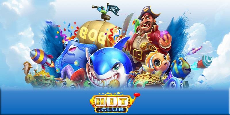 Bắn cá Hitclub - Cách chơi game bắn cá Hitclub cho người mới